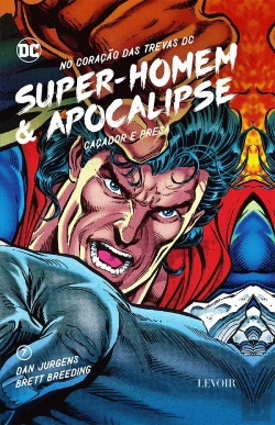 Bertrand.pt - Super-Homem e Apocalipse