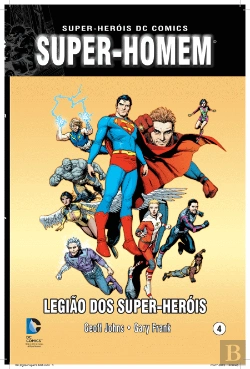 Bertrand.pt - Super-Homem - Legião dos Super-Heróis