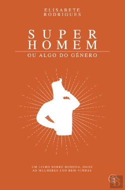 Bertrand.pt - Super Homem ou Algo do Género