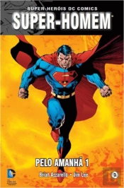 Super-Homem - Pelo Amanhã 1