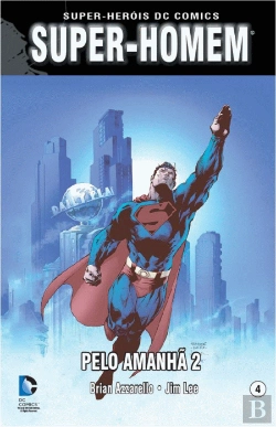Bertrand.pt - Super-Homem - Pelo Amanhã 2