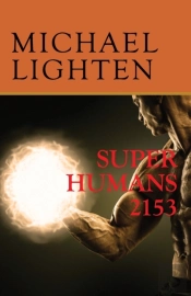 Super Humans 2153