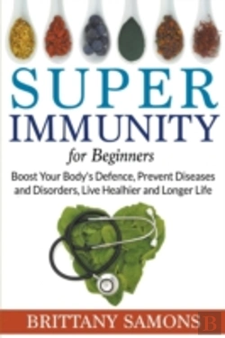 Bertrand.pt - Super Immunity For Beginners: Boost Your