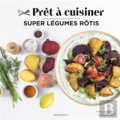 Super Légumes Rôtis