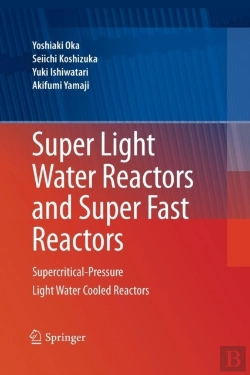 Bertrand.pt - Super Light Water Reactors And Super Fast Reactors