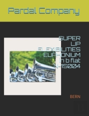 Super   Lip   Flexibilities     Euphonium  In B Flat   N-15004