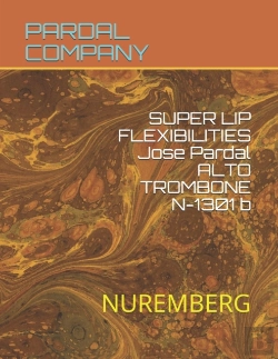 Bertrand.pt - Super   Lip    Flexibilities    Jose Pardal     Alto Trombone  N-1301 B