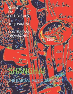 Bertrand.pt - Super Lip Flexibilities Jose Pardal Contrabass Trombone N-1300