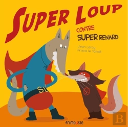 Bertrand.pt - Super Loup Contre Super Renard