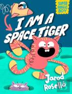 Super Magic Boy: I Am A Space Tiger