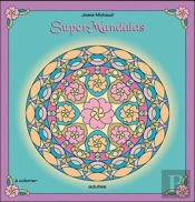 Super Mandalas Adultes