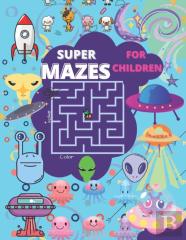Super Mazes For Children