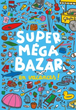 Bertrand.pt - Super Méga Bazar En Vacances !
