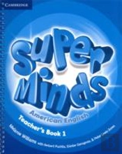 Super Minds American English Level 1 Teacher'S Book