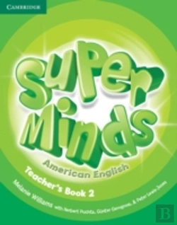 Bertrand.pt - Super Minds American English Level 2 Teacher'S Book