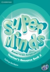Super Minds American English Level 3 Teacher'S Resource Book With Audio Cd