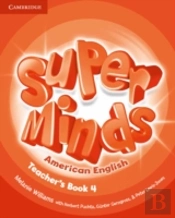 Super Minds American English Level 4 Teacher'S Book