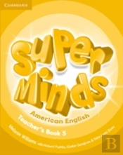 Super Minds American English Level 5 Teacher'S Book