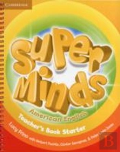 Super Minds American English Starter Teacher'S Book