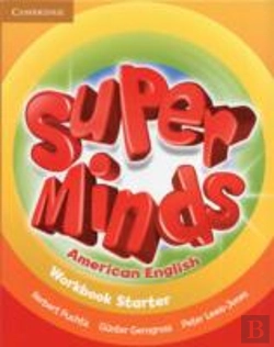Bertrand.pt - Super Minds American English Starter Workbook