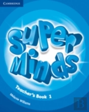 Super Minds Level 1 Teacher'S Book