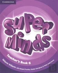 Super Minds Level 6 Teacher'S Book
