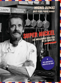 Bertrand.pt - Super Nickel : Les Meilleures Recettes De La Table 55