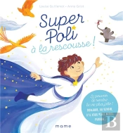 Super Poli À La Rescousse ! Le Pouvoir De Rendre La Vie Plus Jolie !
