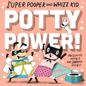 Super Pooper And Whizz Kid (A Hello!Lucky Book)