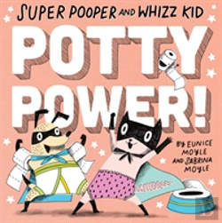 Bertrand.pt - Super Pooper And Whizz Kid: Potty Power!