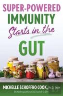 Super-Powered Immunity Starts In The Gut