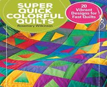 Super Quick Colourful Quilts