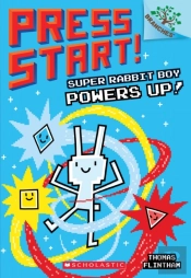 Super Rabbit Boy Powers Up! A Branches Book (Press Start! #2)