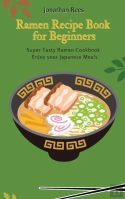 Bertrand.pt - Super Ramen Recipe Book For Beginners