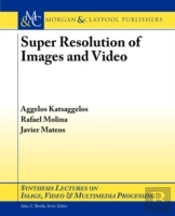 Super Resolution Of Images And Video