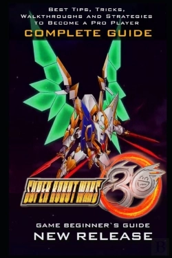 Bertrand.pt - Super Robot Wars 30 Complete Guide