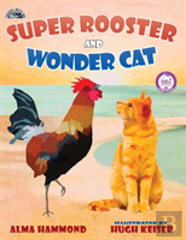 Super Rooster And Wonder Cat