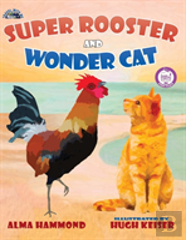 Super Rooster And Wonder Cat