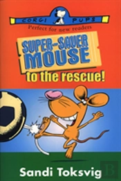 Super-Saver Mouse To The Rescue
