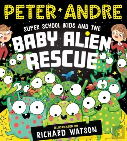 Bertrand.pt - Super School Kids And The Baby Alien Rescue