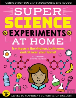 Bertrand.pt - Super Science Experiments: At Home