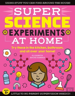 Bertrand.pt - Super Science Experiments: At Home