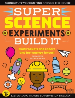 Bertrand.pt - Super Science Experiments: Build It