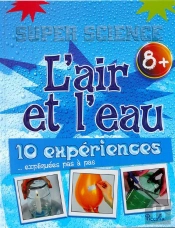 Super Science/L'Air Et L'Eau