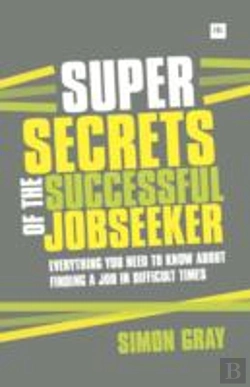 Bertrand.pt - Super Secrets Of The Successful Job Seeker