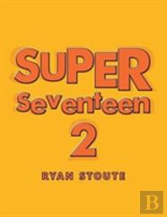 Super Seventeen 2
