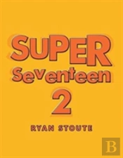 Super Seventeen 2