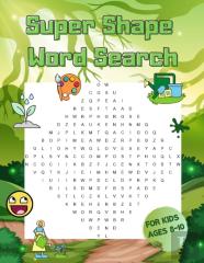 Super Shape Word Search For Kids Ages 8-10