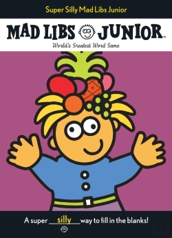 Bertrand.pt - Super Silly Mad Libs Junior