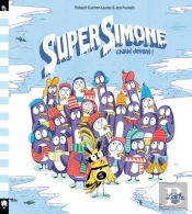 Super Simone : Chaud Devant !